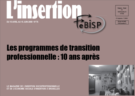 L'insertion 76Les programmes de transitions professionnels: 10 ans après - Agrandir l'image