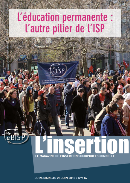 L'insertion n°116 : L'éducation permanente : l'autre pilier de l'ISP - Agrandir l'image