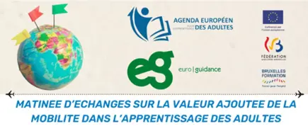 Matinée d'échange sur la valeur ajoutée de la mobilité dans l'apprentissage des adultes - ouvrir le lien